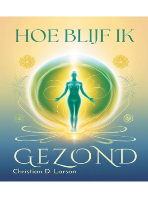 cover image of Hoe blijf ik gezond